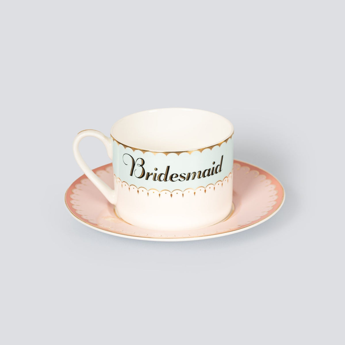 Bridemaids Teacup & Saucer