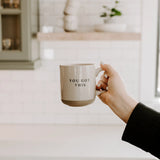 You Got This - Stoneware Coffee Mug