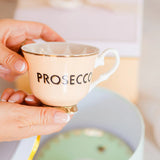 Prosecco Teacup & Saucer